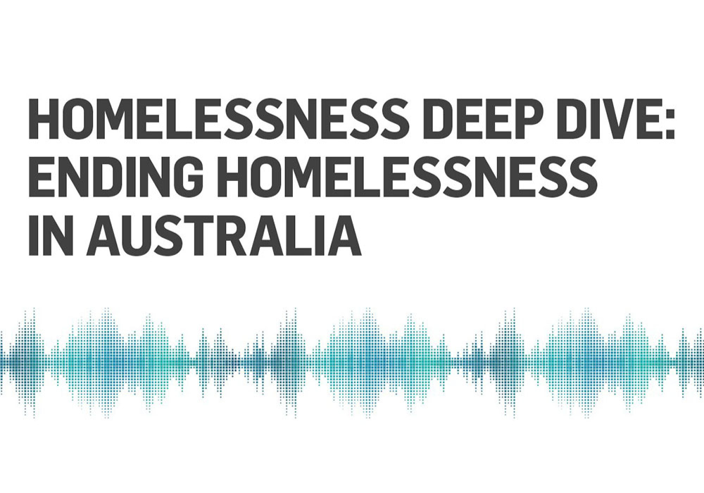 Homelessness Deep Dive